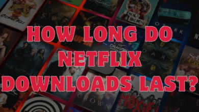 how long do netflix downloads last